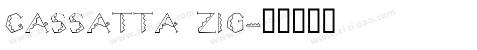 cassatta zig字体转换